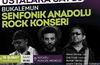 Kocaeli  Büyükşehir'den Anadolu Rock'un ustalarına saygı konseri