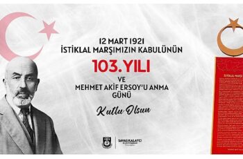 Karaman Belediye Başkanı Savaş Kalaycı, İstiklal Marşımızın kabulünün 103. yıldönümü ve Mehmet Akif Ersoy'u anma günü dolayısıyla bir mesaj yayınladı