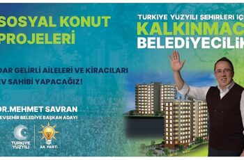 Savran'dan Dar Gelirli Aileler ve Kiracılara Konut Müjdesi