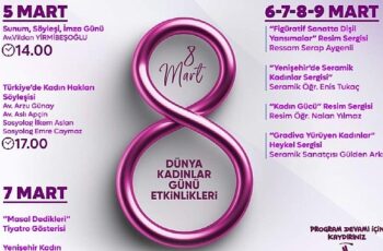 Yenişehir Belediyesinin 5 gün sürecek 8 Mart etkinlikleri başlıyor