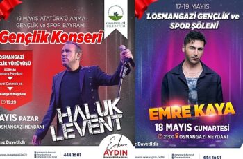 Osmangazi'de 3 gün sürecek 19 Mayıs Coşkusu Haluk Levent ve Emre Kaya ile Kutlanacak