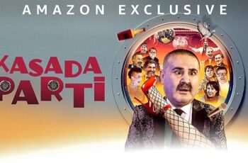 Şafak Sezer'in Kasada Parti Filmi Şimdi Yalnızca Prime Video'da Yayında