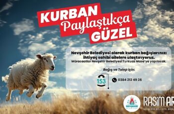 Nevşehir Belediyesi'nden  &apos;Kurban Paylaştıkça Güzel' Kampanyası