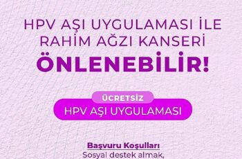 Büyükşehir Ücretsiz HPV Aşı Uygulaması Çalışmalarına Başladı