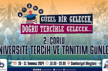 Çorlu Tercih ve Tanıtım Günleri Başlıyor