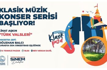 Üsküdar Belediyesi Üsküdar’da Klasik Müzik Konser Serisi Başlıyor