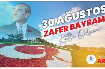 Başkan Rasim Arı’dan 30 Ağustos Mesajı