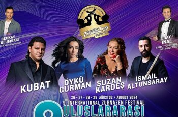 Uluslararası Zurnazen Festivali 26 Ağustos’ta Başlıyor