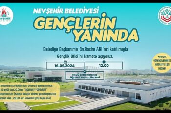 Nevşehir Belediyesi tarafından Nevşehir Hacı Bektaş Veli Üniversitesi Kampüsü içerisinde oluşturulan Nevşehir Belediyesi Gençlik Ofisi, 16 Eylül 2024 Pazartesi günü açılacak.