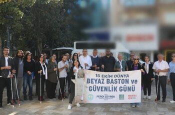 Manisa’da Beyaz Bastonla Farkındalık Yürüyüşü