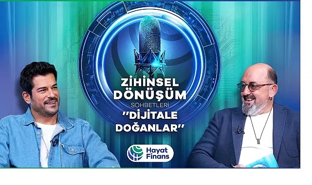 Burak Özçivit dijital çağın ebeveynliğini anlattı