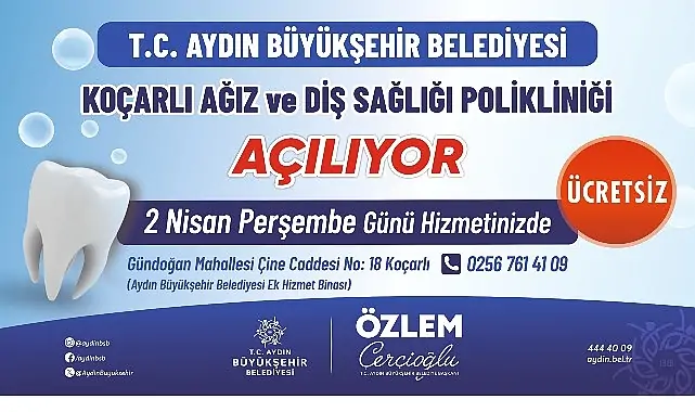Koçarlı Ağız Ve Diş Sağlığı Polikliniği Hizmete Açılıyor