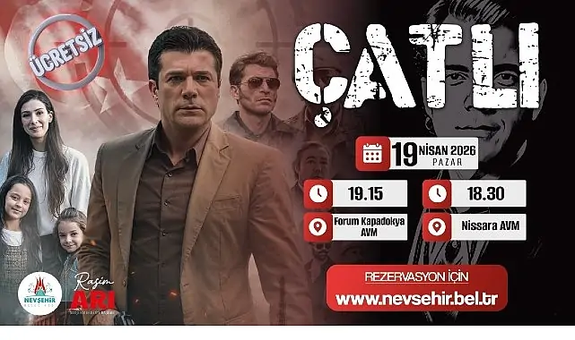 Nevşehir Belediyesi’nden “Çatlı” Filmi Gösterimi