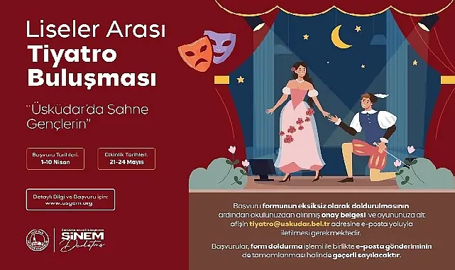 Üsküdar Belediyesi’nden Gençlere Sahne Çağrısı: “Üsküdar’da Sahne Gençlerin” Tiyatro Buluşması Başlıyor